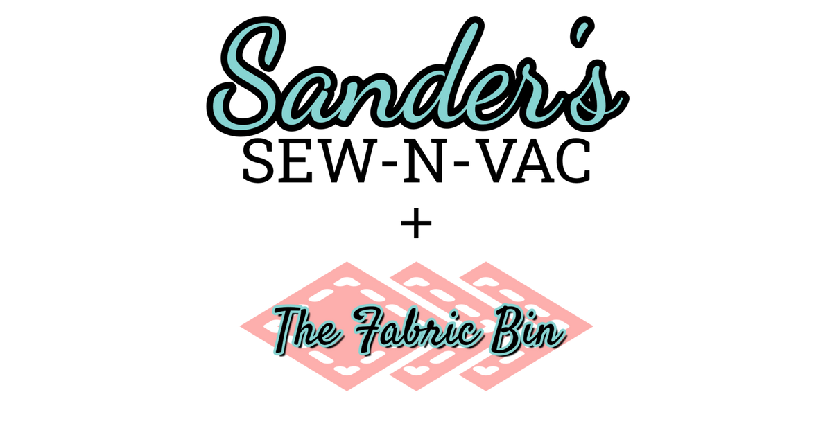 Fabric Sander's Sew N Vac & The Fabric Bin