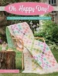 Oh Happy Day! Sew Along Kit