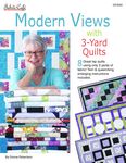 Bk - Modern Views with 3 Yard Quilts