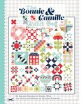 Bk - The Bonnie & Camille Quilt Bee Book