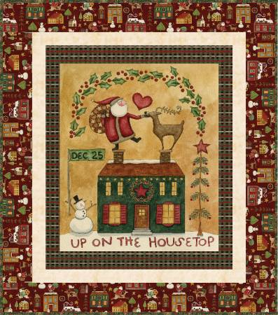 Up on the Housetop Panel Quilt Kit 52" x 59" PRESALE!!