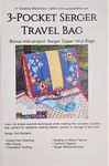 Pt - 3 Pocket Serger Travel Bag pattern