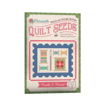 Pt - Mercantile Quilt Seeds Pattern Needle & Thread