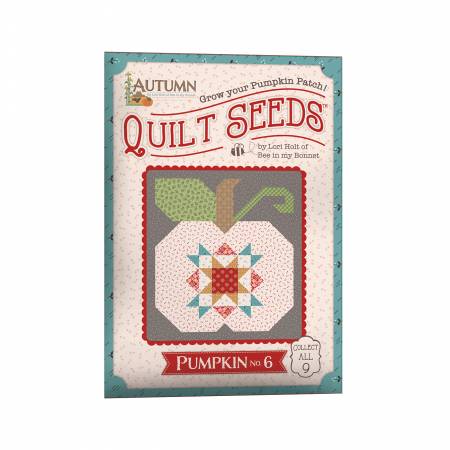 Pt - Lori Holt Autumn Quilt Seeds #6