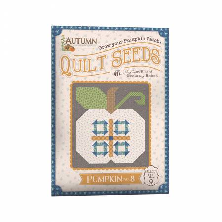 Pt - Lori Holt Autumn Quilt Seeds #8