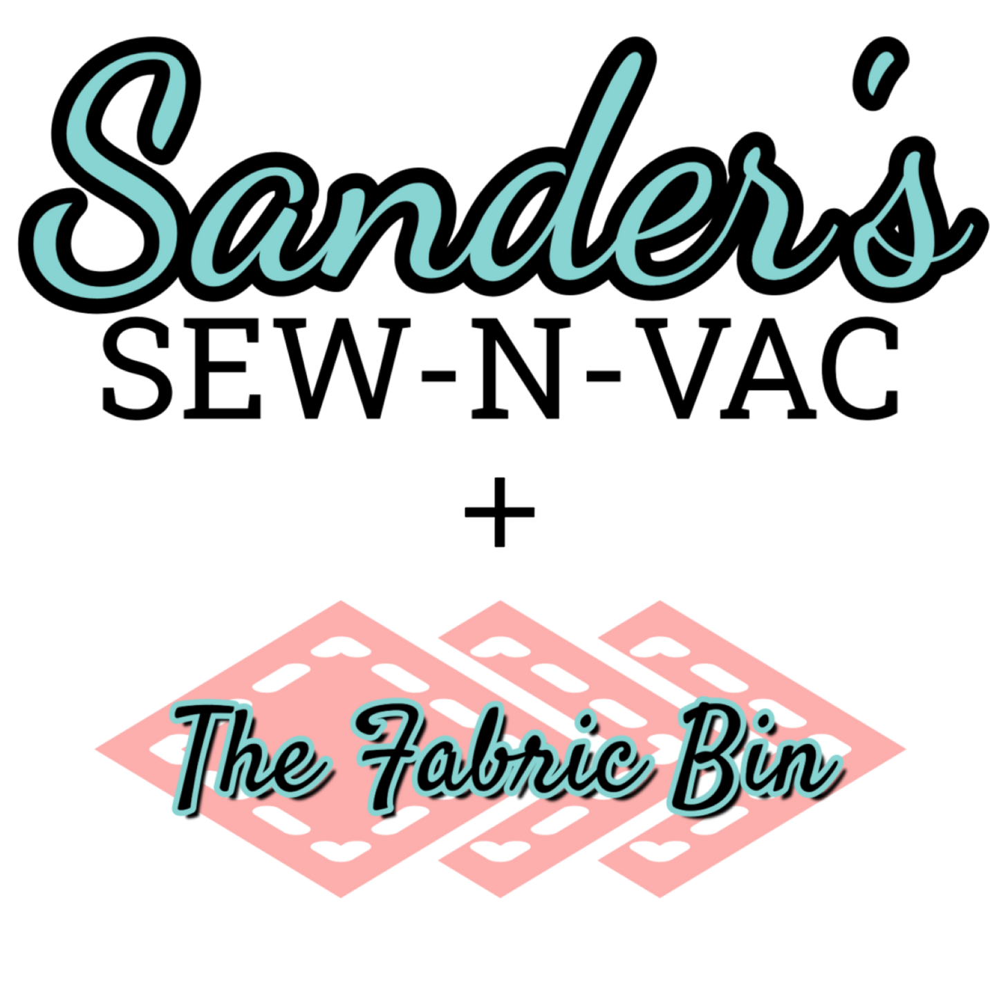 Sander's Sew N Vac & The Fabric Bin